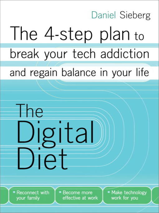 Title details for The Digital Diet by Daniel Sieberg - Available